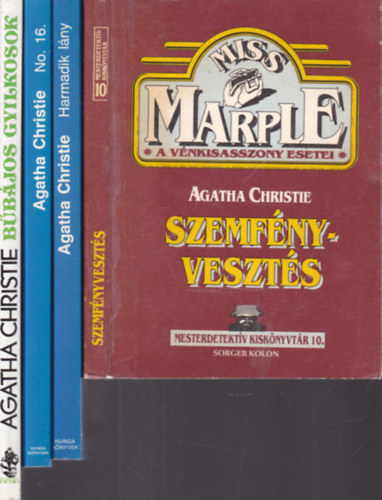 Agatha Christie - 4 db. Agatha Christie krimi (Szemfnyveszts + Harmadik lny + No. 16. + Bbjos gyilkosok)