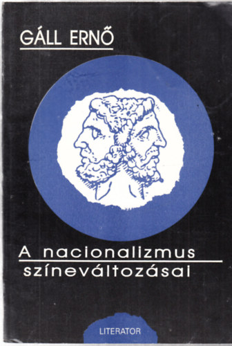 G�ll Ern� - A nacionalizmus sz�nev�ltoz�sai - dedik�lt