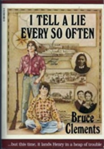 Bruce Clements - I tell a lie every so often