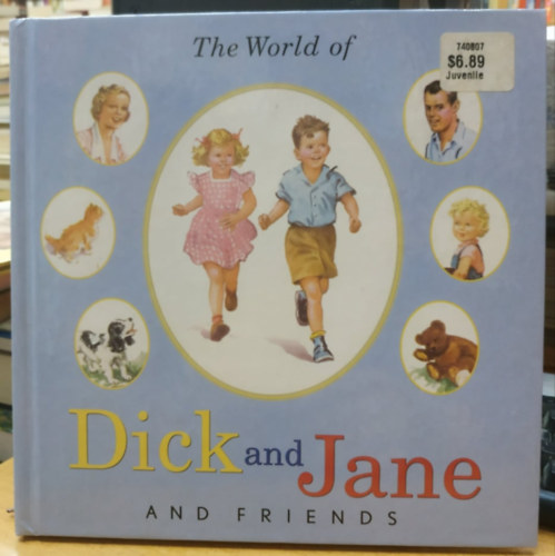 Addison-Wesley - The World of Dick and Jane and Friends