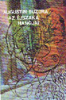 Augustin Buzura - Az �jszaka hangjai