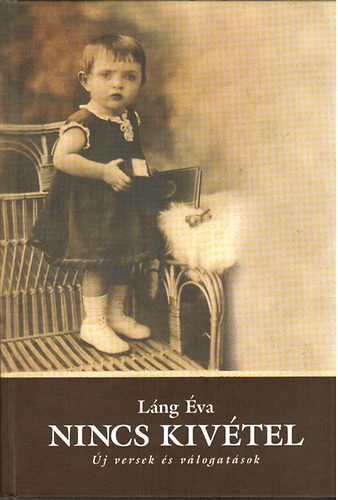 Láng Éva - Nincs kivétel