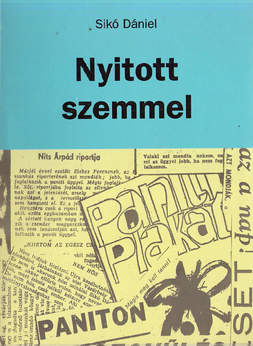 Sik� D�niel - Nyitott szemmel