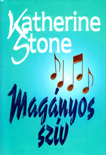 Katherine Stone - Magnyos szv