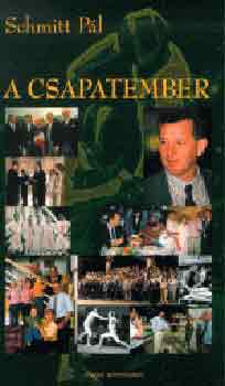 Schmitt P�l - A csapatember