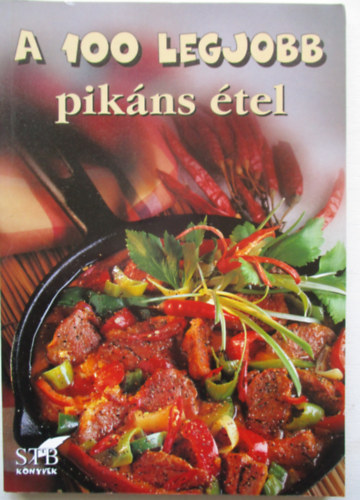 Mzes Istvn Mikls - A 100 legjobb pikns tel