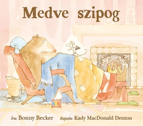 Bonny Becker - Medve szipog