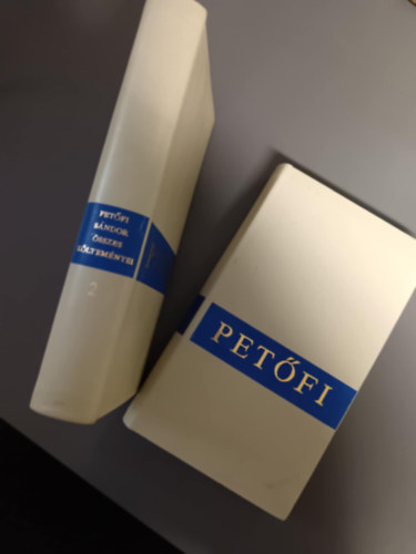 Pet�fi S�ndor - Pet�fi S�ndor �sszes k�ltem�nyei 1-2.