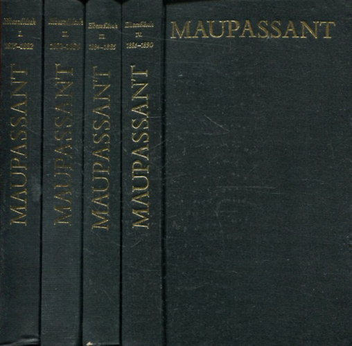 Maupassant - Maupassant elbeszlsek I-IV.