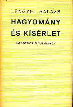 Lengyel Balzs - Hagyomny s ksrlet