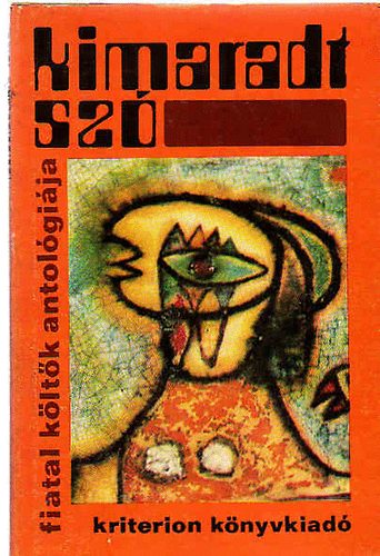 �goston Vilmos - Kimaradt sz� - fiatal k�lt�k antolgi�ja