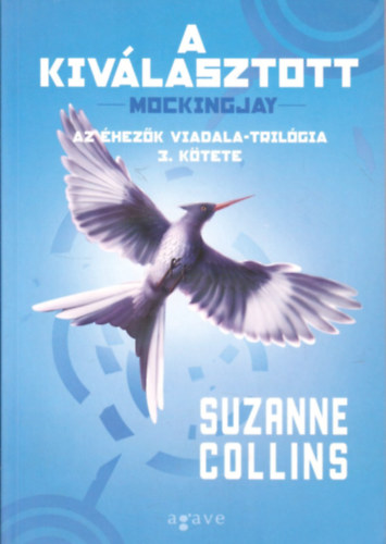 Suzanne Collins - A kiválasztott