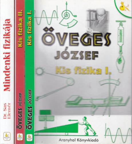 Öveges József, Dr. Sas Elemér - 3 db. fizika (Kis fizika I-II. + Mindenki fizikája- Beszélgetések a fizikáról)