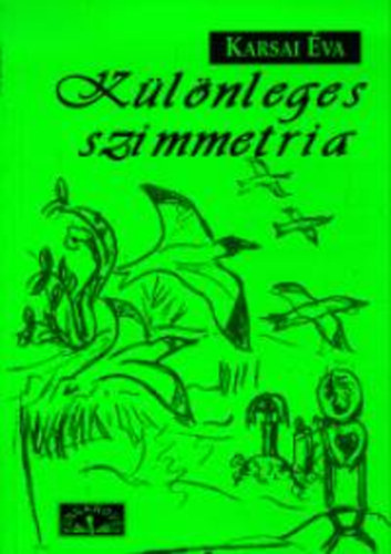 Karsai �va - K�l�nleges szimmetria