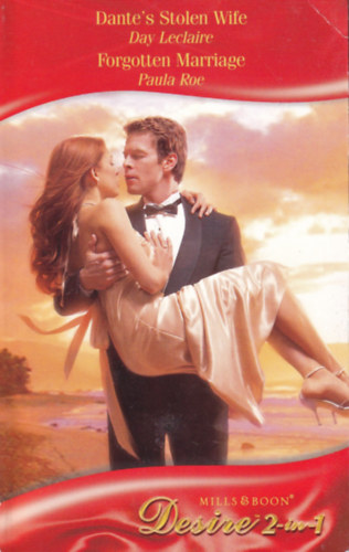 Paula Roe Day Leclaire - Dante's Stolen Wife - Forgotten Marriage