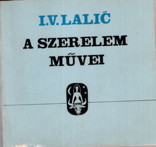 Vinakurov, Nicolás Guillén Ivan V. Lalic - 3 db verses kötet ( együtt ) 1. A szerelem művei , 2. Tillalmas kékség, 3. Gitárszóló