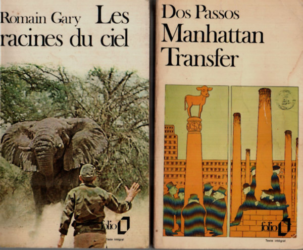 John Dos Passos, Romain Gary - 2 db Francia reg�ny egy�tt: Manhattan Transfer, Les racines du ciel.