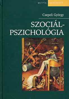Csepeli Gy�rgy - Szoci�lpszichol�gia (Csepeli)