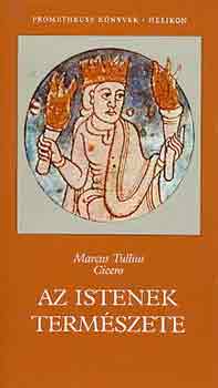 Marcus Tullius Cicero - Az istenek termszete