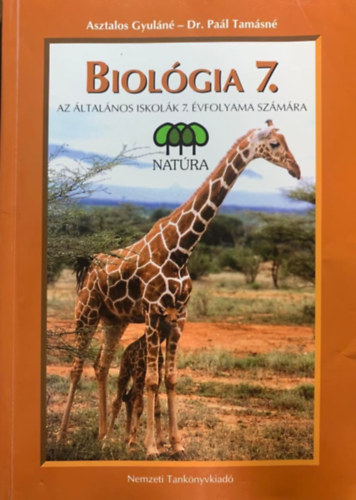 Asztalos Gy.; dr. Pa�l T. - Biol�gia 7. - 00774