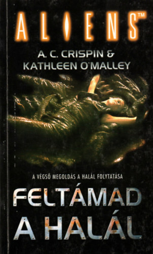 A. C. Crispin - Aliens-Feltmad a hall