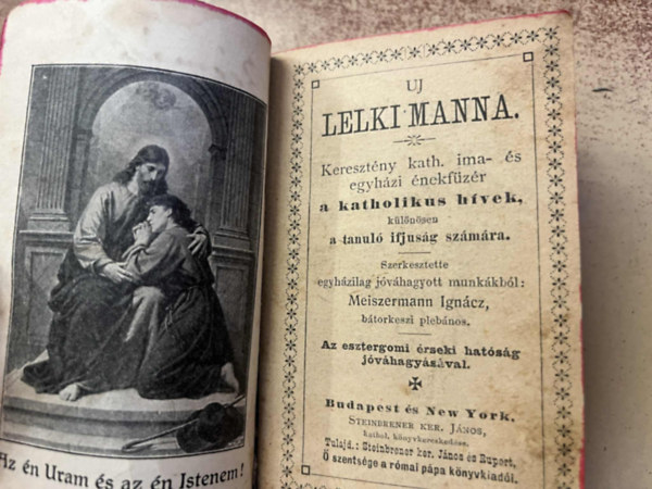 Meiszermann Ign�cz - Uj lelki manna . Kereszt�ny kath. ima- �s egyh�zi �nekf�z�r
