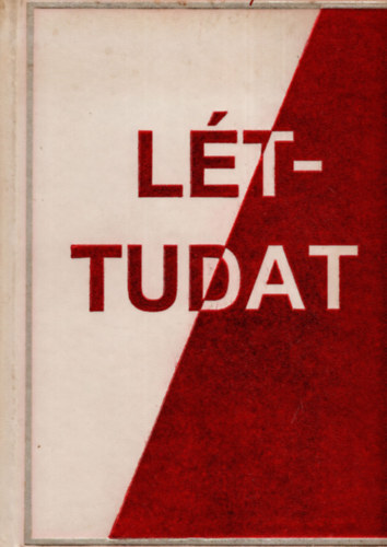 Lét-Tudat (Isteni tanítás könyve az Univerzumról a földi-emberi értelemhez)- kétnyelvű