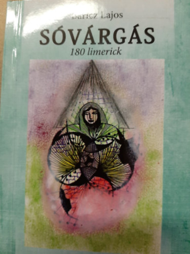 Baricz Lajos - Sóvárgás