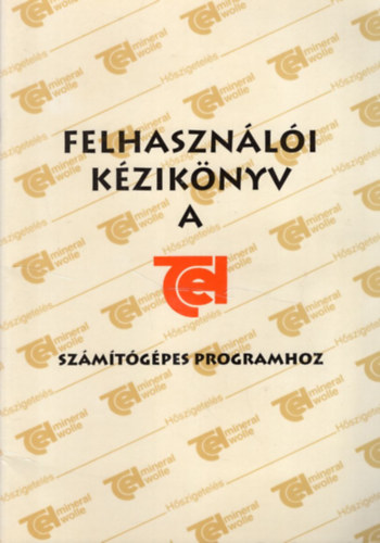 Novk gnes Osztroluczky Mikls - Felhasznli kziknyv a TEL szmtgpes programhoz ( flopyval )
