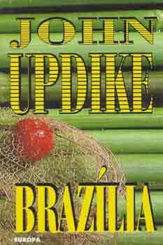 John Updike - Braz�lia