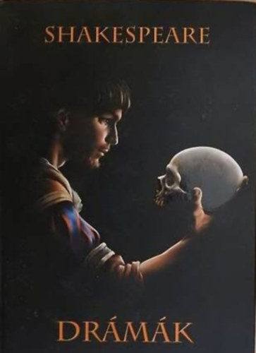 William Shakespeare - Shakespeare-drámák: Romeo és Júlia/Szentivánéji álom/Julius Caesar/Hamlet, Dán királyfi/Lear király