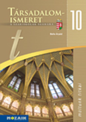 T�rsadalomismeret a szakiskol�k sz�m�ra 10