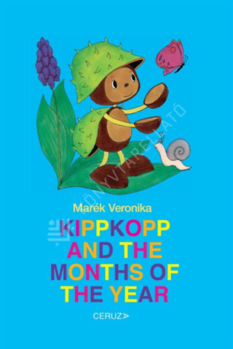 Marék Veronika - Kippkopp and the months of the year