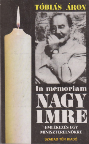T�bi�s �ron - In memoriam Nagy Imre