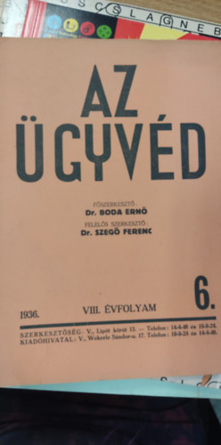 Az ügyvéd folyóirat VIII. évfolyam 1936. 6. szám