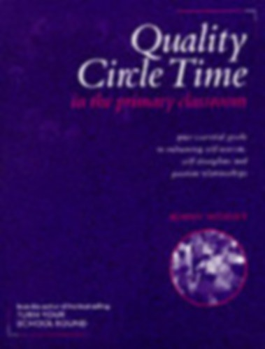 Jenny Mosley - Quality Circle Time in the Primary Classroom - volume 1