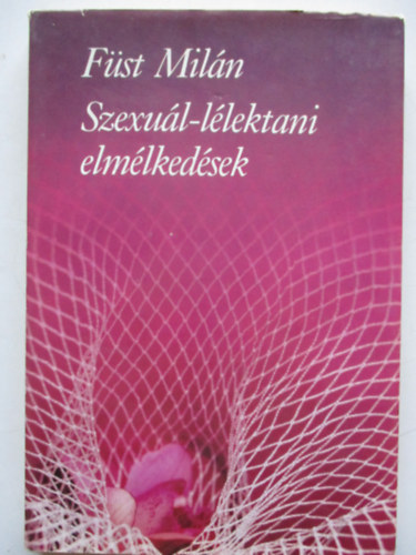 Fst Miln - Szexul-llektani elmlkedsek