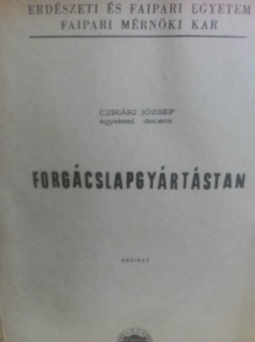 Czirki Jzsef - Forgcslapgyrtstan