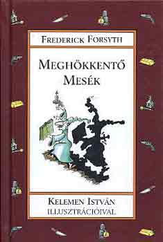 Frederick Forsyth - Meghkkent mesk