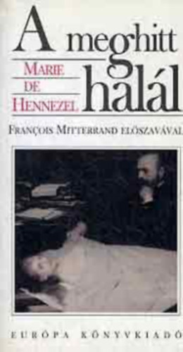 Marie de Hennezel - A meghitt hal�l