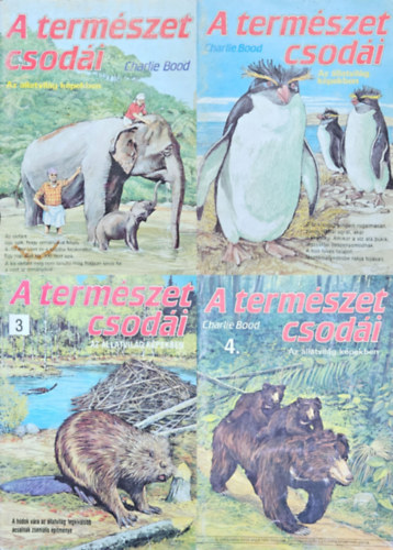 Charlie Bood - 4 db a Természet csodái sorozatból: A természet csodái 1., 2., 3., 4. kötet