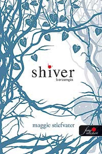 Maggie Stiefvater - Shiver - Borzongs