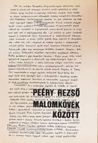 Peéry Rezső - Malomkövek között