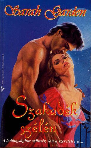 Sarah Garden - Szakad�k sz�l�n