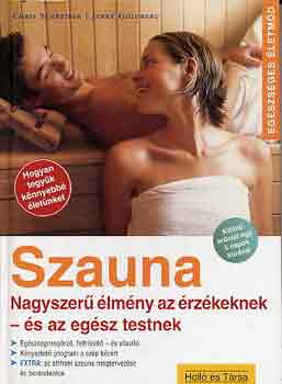 C.-Goldberg, J. Schreiber - Szauna: nagyszer� �lm�ny az �rz�keknek- �s az eg�sz testnek