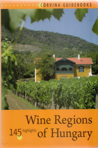 Bede Bla - Wine Regions of Hungary