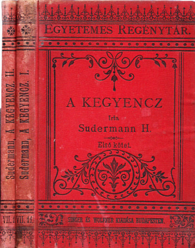 Sudermann H. - A kegyencz I-II. (Egyetemes regnytr)