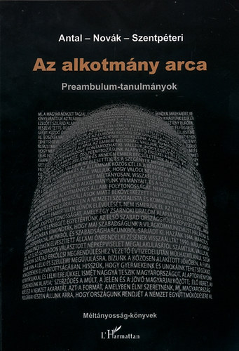Novk Zoltn, Szentpteri Nagy Richard Antal Attila - Az alkotmny arca - Preambulum-tanulmnyok