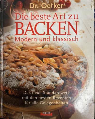 Die beste Art zu Backen modern und klassich