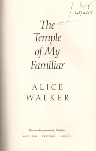 Alice Walker - The Temple of My Familiar